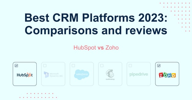CRM Comparative: HubSpot vs Zoho